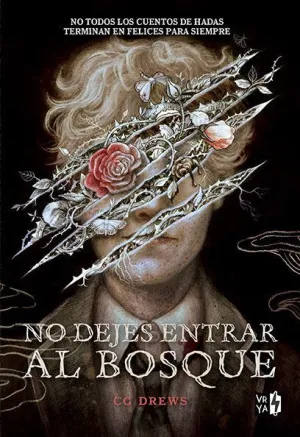 NO DEJES ENTRAR AL BOSQUE