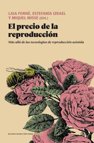 EL PRECIO DE LA REPRODUCCIÓN