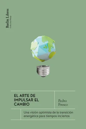 EL ARTE DE IMPULSAR EL CAMBIO