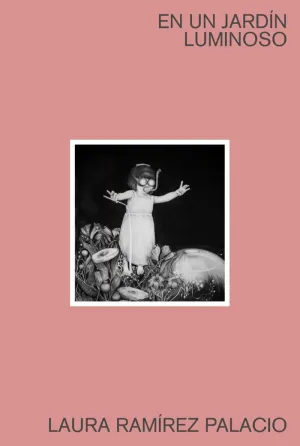 UN JARDÍN LUMINOSO
