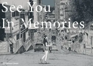 SEE YOU IN MEMORIES