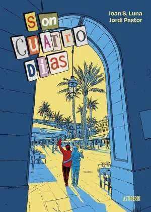 SON CUATRO DÍAS