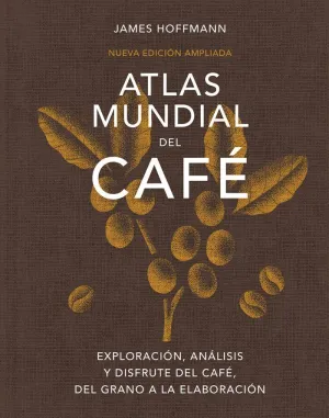 ATLAS MUNDIAL DEL CAFE´