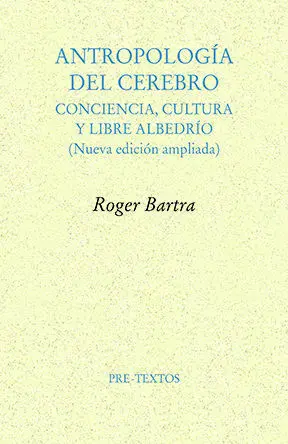 ANTROPOLOGÍA DEL CEREBRO