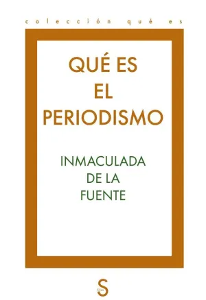 QUÉ ES EL PERIODISMO