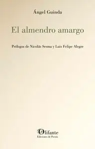 EL ALMENDRO AMARGO