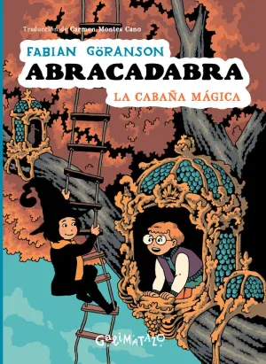 ABRACADABRA 3. LA CABAÑA MÁGICA