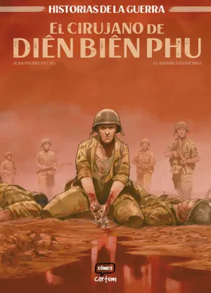 EL CIRUJANO DE DIEN BIEN PHU