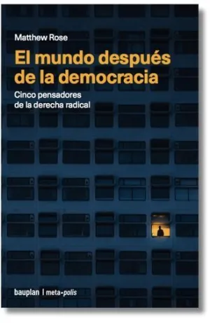 EL MUNDO DESPUÉS DE LA DEMOCRACIA