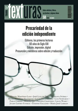 TEXTURAS 58: PRECARIEDAD DE LA EDICIÓN INDEPENDIENTE