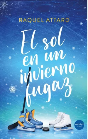 EL SOL EN UN INVIERNO FUGAZ