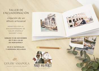 TALLER DE ENCUADERNACIÓN: CREACIÓN DE UN ÁLBUM ARTESANAL CON NAZARET VIVAS 